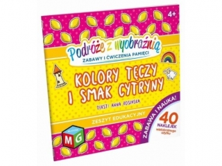 KOLORY TCZY I SMAK CYTRYNY- PODRӯE Z WYOBRANI