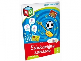EDUKACYJNE ZABAWY- ZESZYT EDUKACYJNY Z NAKLEJKAMI