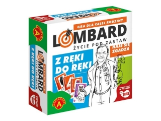 LOMBARD ŻYCIE POD ZASTAW Z REKI DO RĘKI