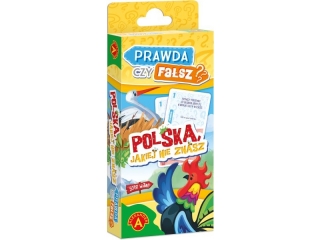 QUIZ - PRAWDA CZY FAŁSZ? POLSKA JAKIEJ NIE ZNASZ